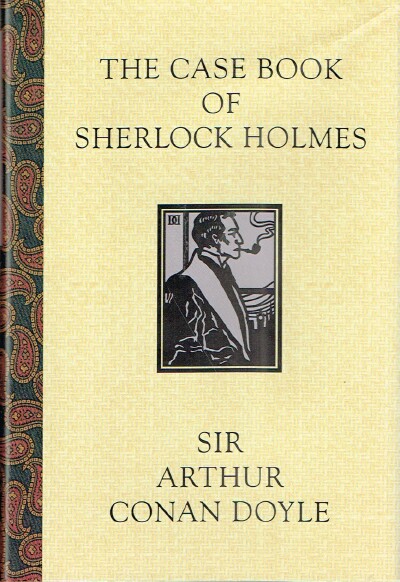 The Case Book of Sherlock Holmes