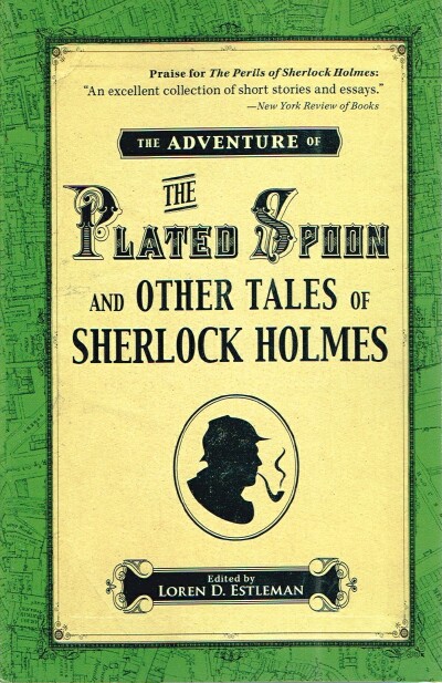 The Plated Spoon and Other Tales of Sherlock Holmes
