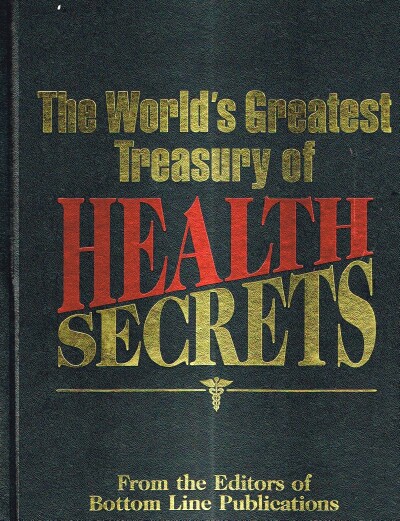The World's Greatest Treasury of Health Secrets