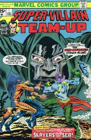 Super-Villain Team-Up #1 - Dr. Doom and Sub-Mariner - 