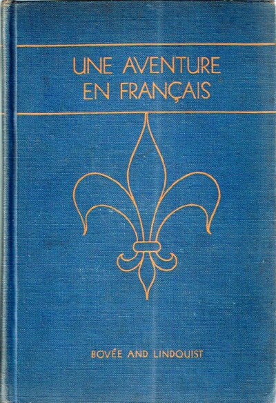 Une Aventure en Francais
