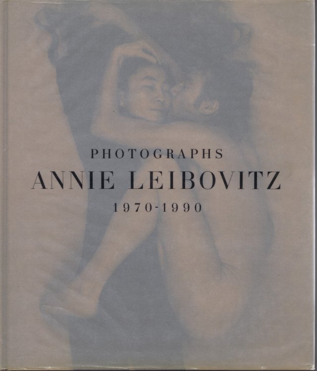 Annie Leibovitz: Photographs 1970-1990