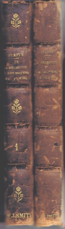 De la Necessite et des Moyens de Plaire (Two Volumes, Complete) (On the Necessity and the Means of Pleasing)