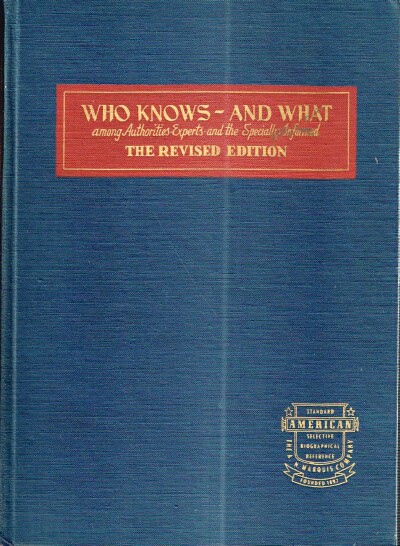 Who Knows - And What: Among Authorities, Experts, and the Specially Informed