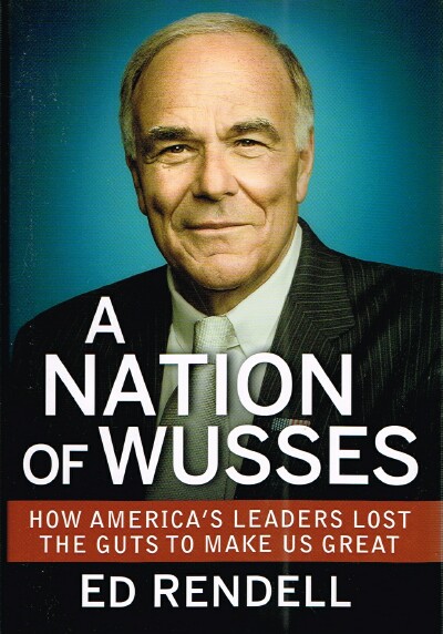 A Nation of Wusses