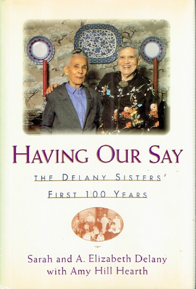 Having Our Say