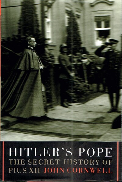 Hitler's Pope: The Secret HIstory of Pius XII
