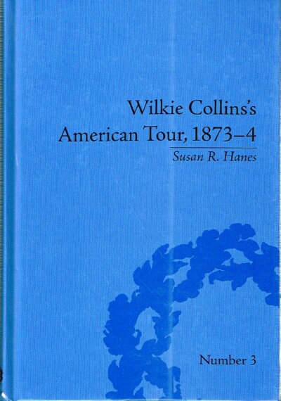 Wilkie Collins's American Tour, 1873-4