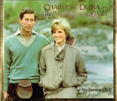Charles & Diana: The Prince & Princess of Wales