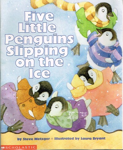 Five Little Penguins Slipping on the Ice