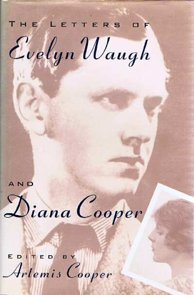 The Letters of Evelyn Waugh and Diana Cooper