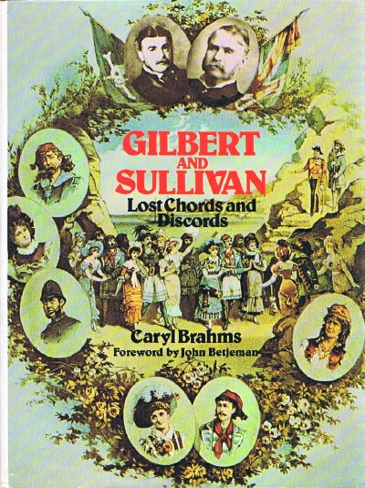 Gilbert and Sullivan: Lost Chords and Discords