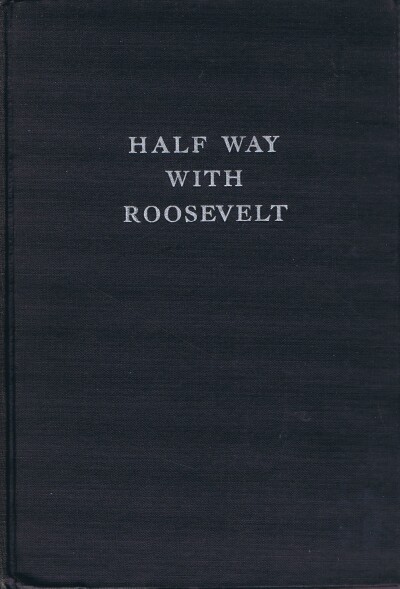 Half Way With Roosevelt