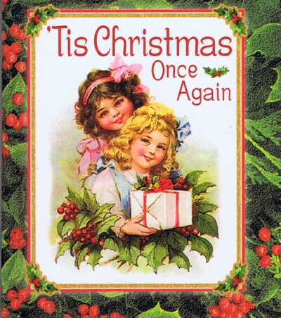 'Tis Christmas Once Again