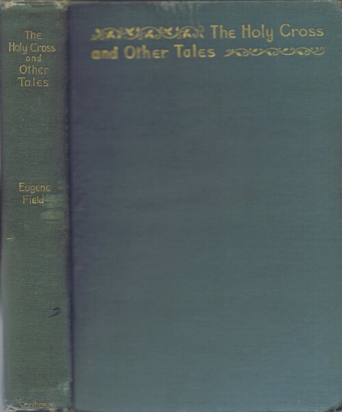 The Holy Cross and Other Tales