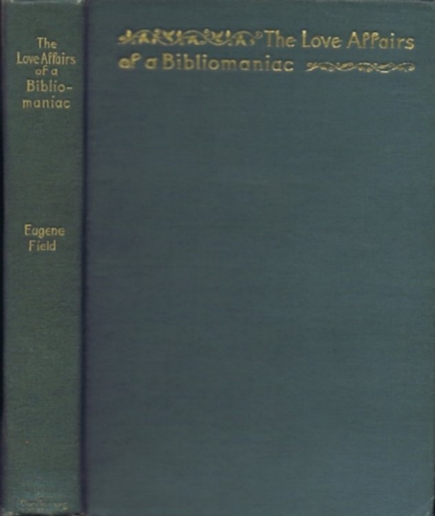 The Love Affairs of a Bibliomaniac