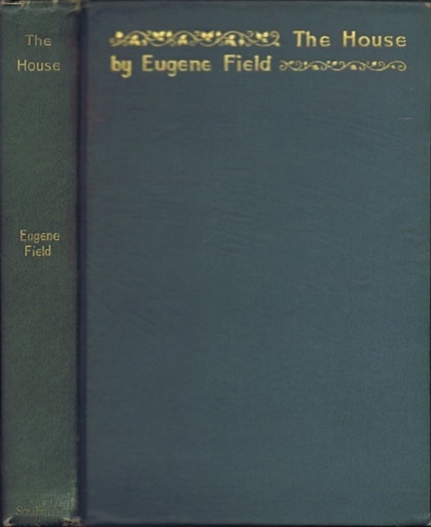 The House: An Episode in the Lives of Reuben Baker, Astronomer, and his Wife Alice