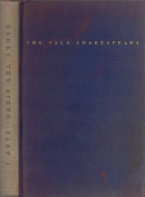 THE FIRST PART OF KING HENRY THE SIXTH