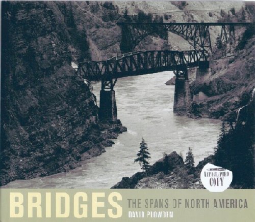 Bridges: The Spans of North America