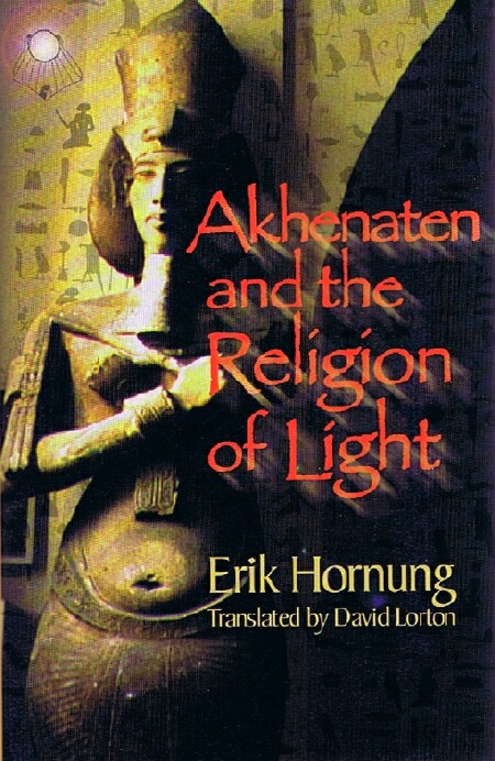 Akhenaten and the Religion of Light