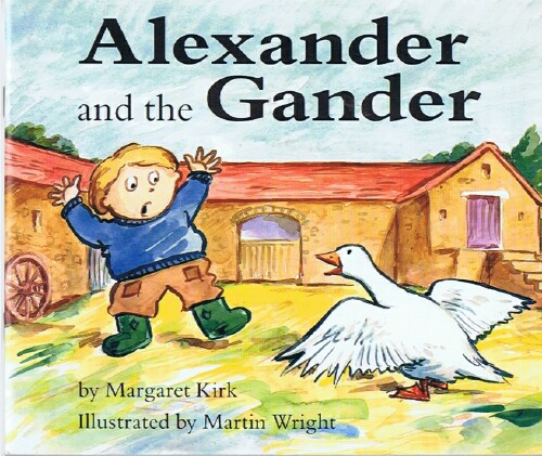 Alexander and the Gander