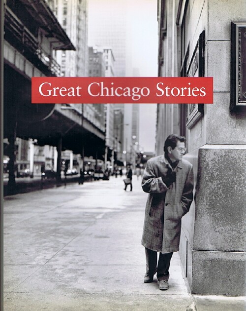 Great Chicago Stories: Portraits and Stories