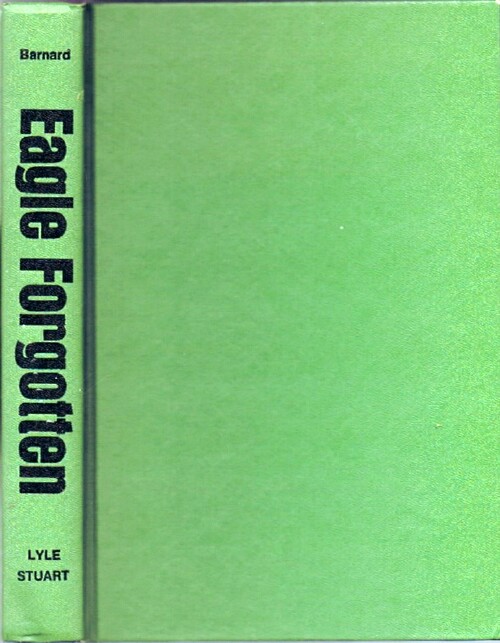 Eagle Forgotten: The Life of John Peter Altgeld