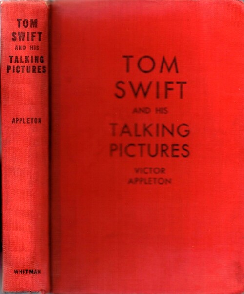 Tom Swift and His Talking Pictures, or The Greatest Invention on Record