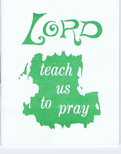 Lord, Teach Us to Pray