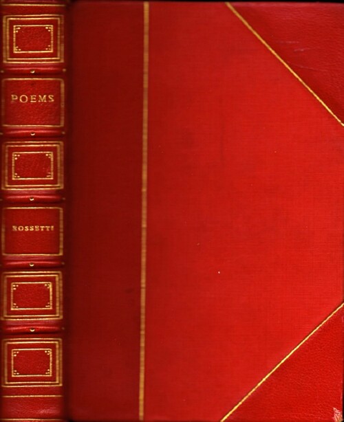 Poems & Translations, 1850-1870; Together with the Prose Story 'Hand and Soul'