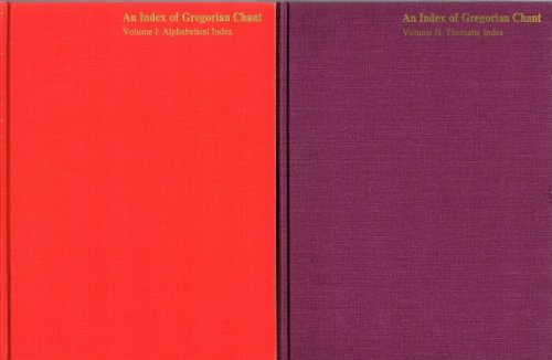 An Index of Gregorian Chant (Two volumes, complete)