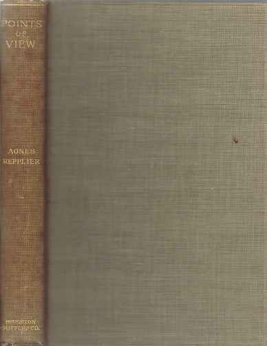 Points of View: A Collection of Essays by Agnes Repplier