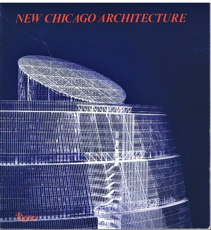 NEW CHICAGO ARCHITECTURE: Beyond the International Style