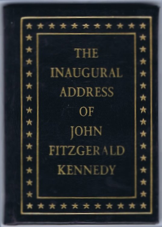 The Inaugural Address of John Fitzgerald Kennedy