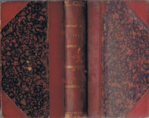 The Works of Horace, translated by Philip Francis, D.D., to which is prefixed The Life of the Translator