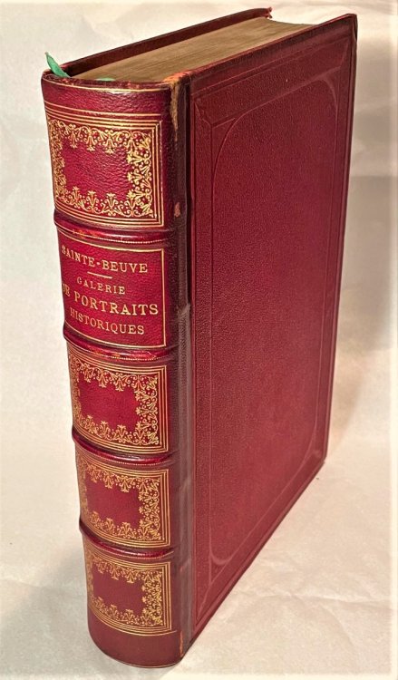 Galerie de Portraits Historiques, Souverains - Hommes D'Etat - Militaires: Tiree des Causeries du Lundi et des Portraits Litteraires