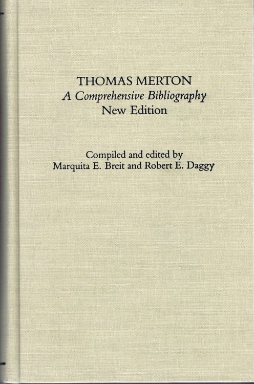 Thomas Merton: A Comprehensive Bibliography (New Edition)