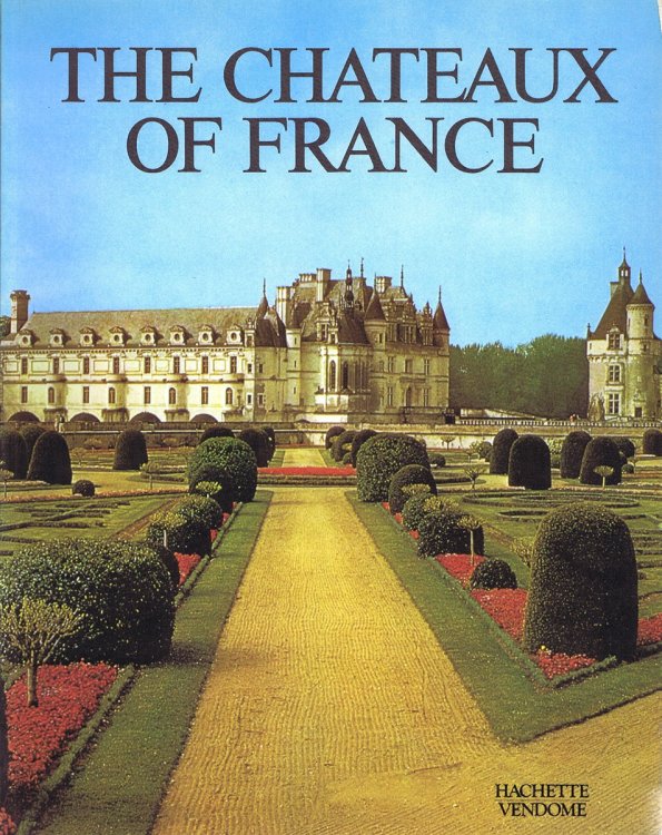 The Chateaux of France