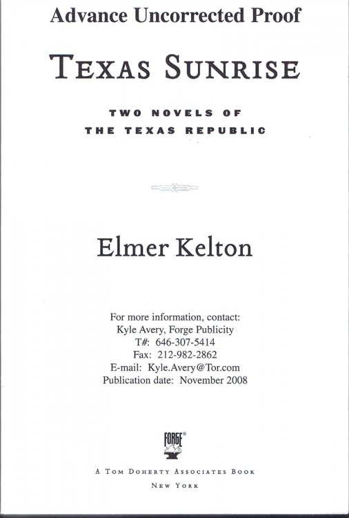 Texas Sunrise: Two Novels of the Texas Republic
