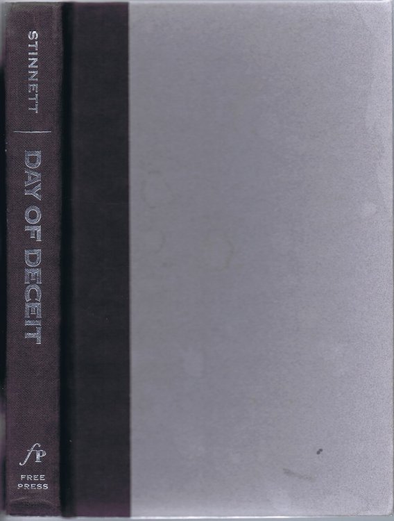 Day of Deceit: The Truth about FDR and Pearl Harbor