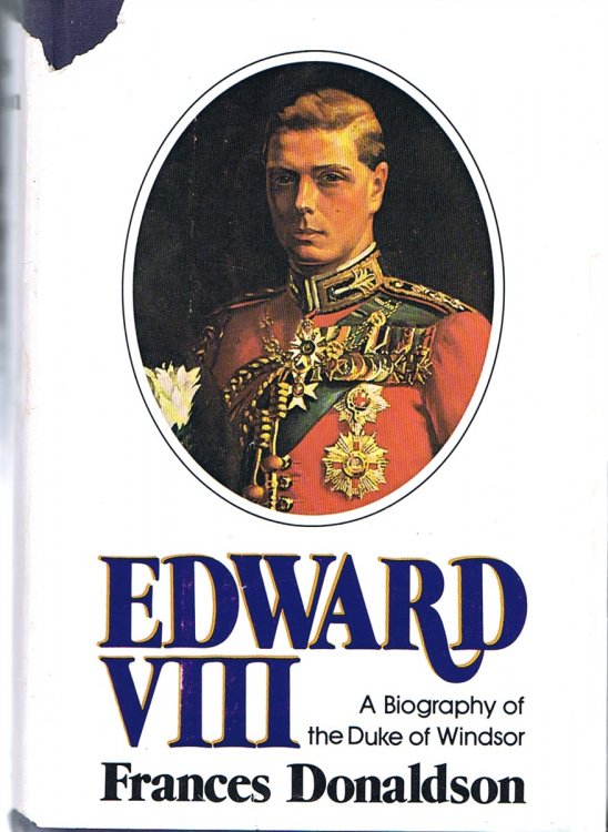 Edward VIII: A Biography of the Duke od Windsor