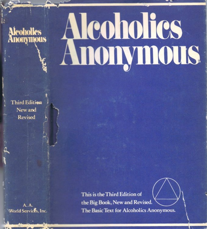 Alcoholics Anonymous: The Story of How Many Thousands of Men and Women Have Recovered from Alcoholism