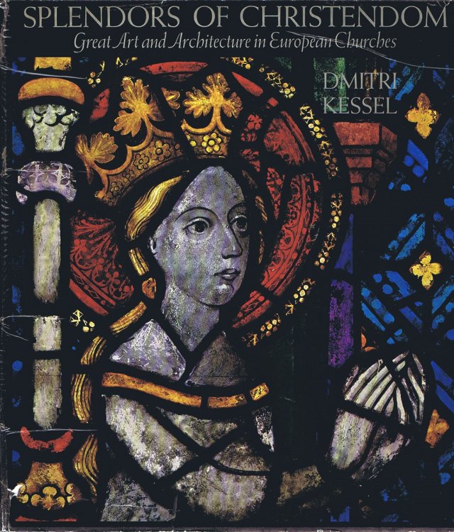 Splendors of Christendom: Great Art and Architecture in European Churches