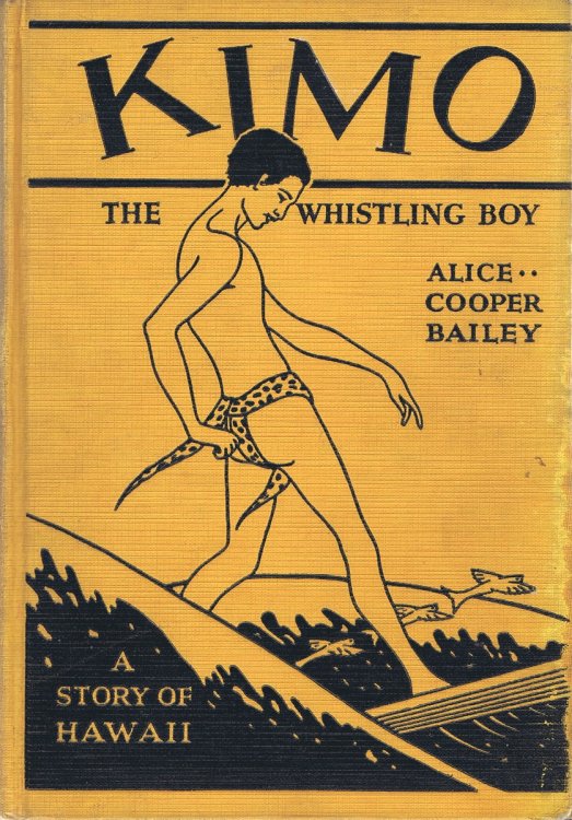 Kimo: The Whistling Boy: A Story of Hawaii