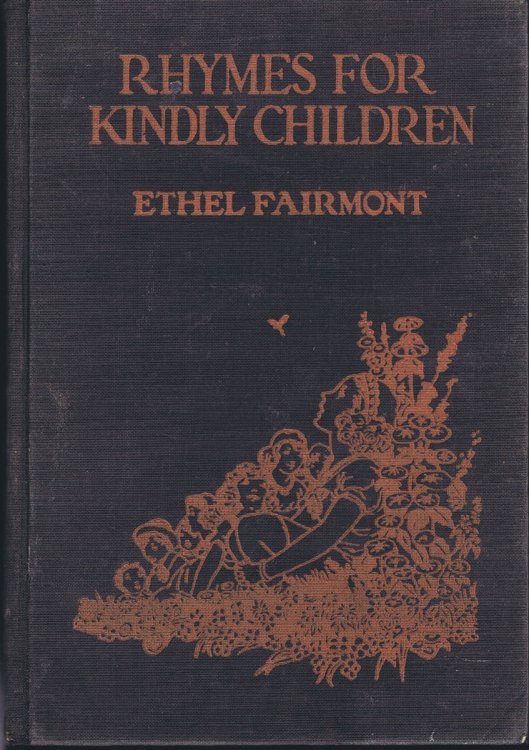 Rhymes for Kindly Children: Modern Mother Goose Jingles