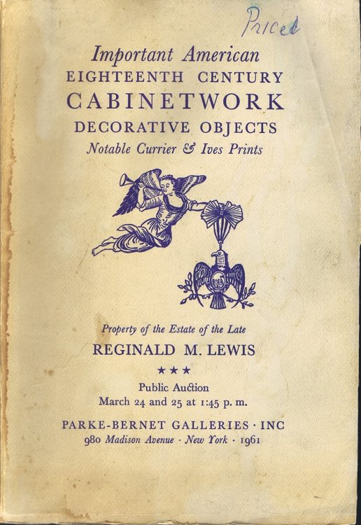Important American Eighteenth Century Cabinetwork, Decorative Objects, Notable Currier & Ives Prints (NY, Park-Bernet Galleries, March 24 & 25, 1961)