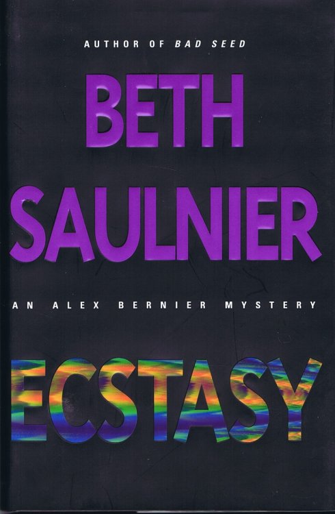 Ecstasy An Alex Bernier Mystery