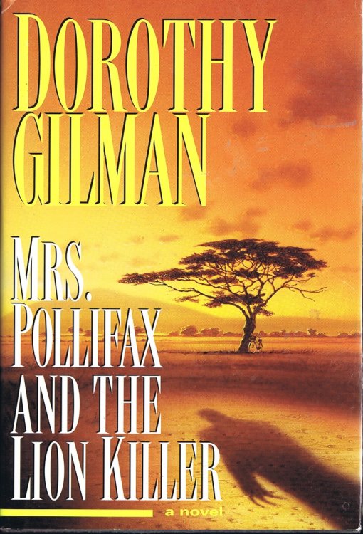 Mrs. Pollifax & the Lion Killer