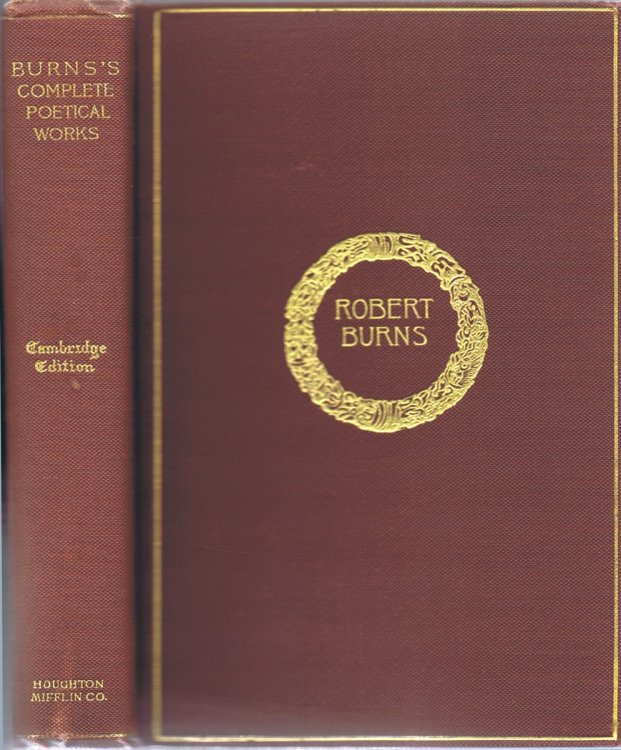 The Complete Poetical Works of Robert Burns (Cambridge Edition)