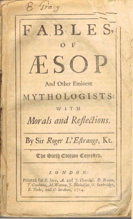 Fables of Aesop and Other Eminent Mythologists with Morals and Reflections